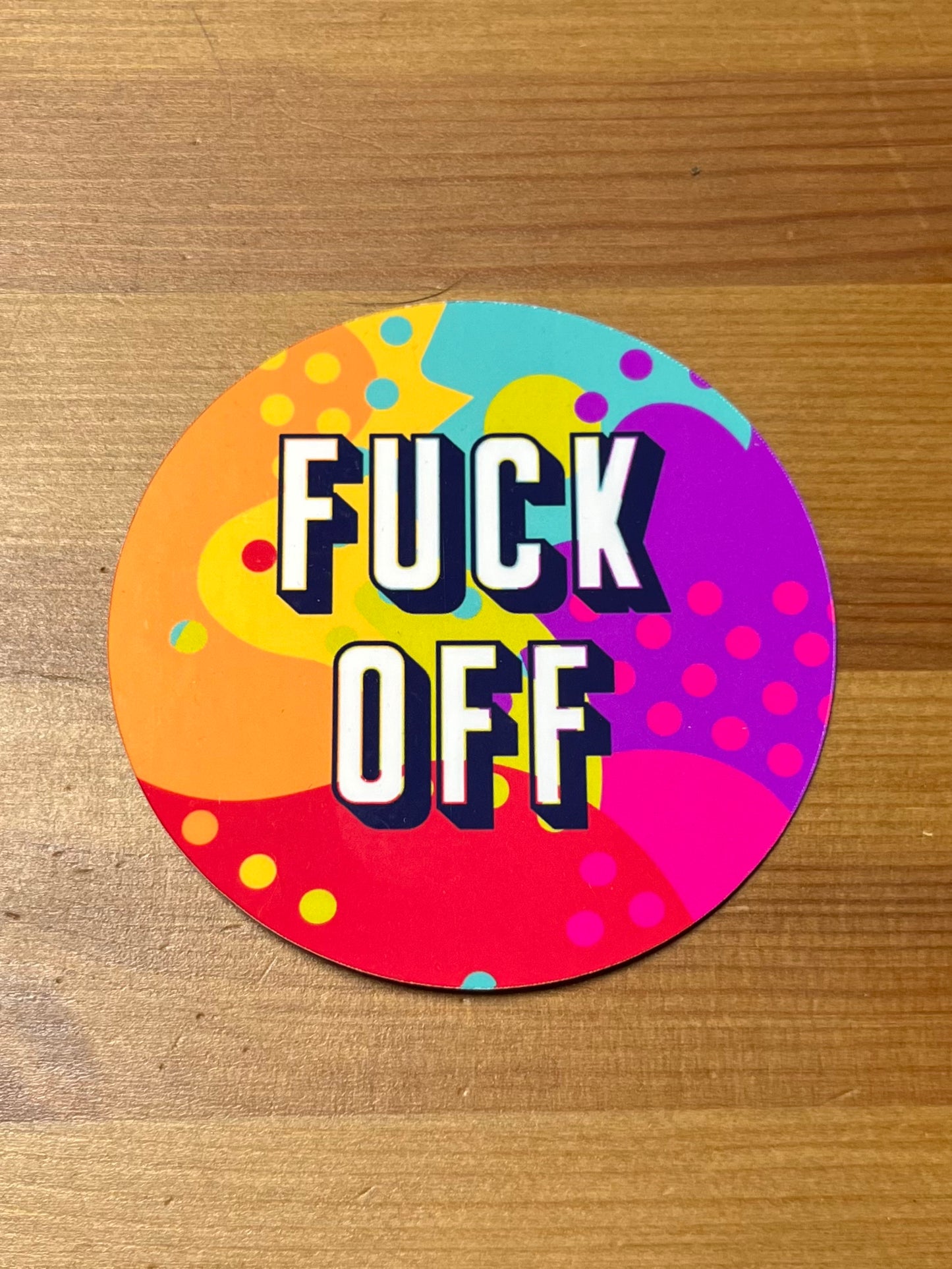 fuck off vinyl sticker